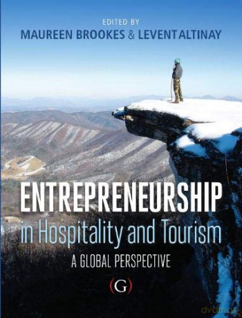 Entrepreneurship in Hospitality and Tourism: a global perspective - Dr Maureen Brookes [KSIĄŻKA]