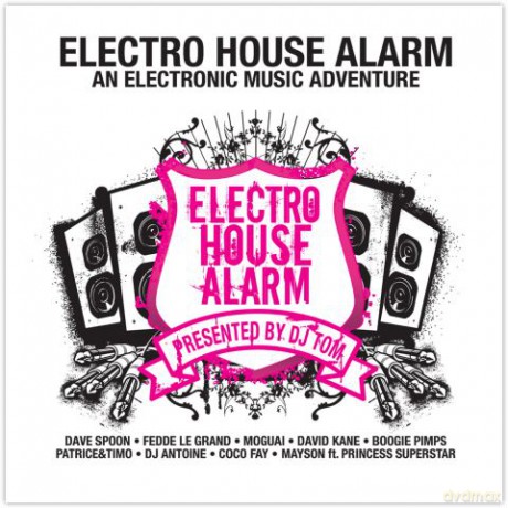 Electro House Alarm Vol. 1 [2CD]
