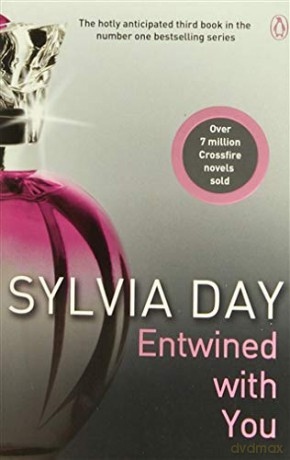 Entwined With You - Sylvia Day [KSIĄŻKA]