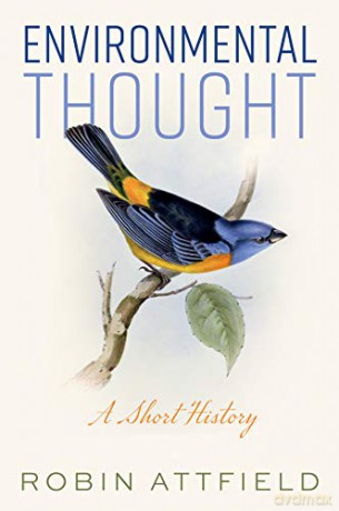 Environmental Thought: A Short History - Robin Attfield [KSIĄŻKA]
