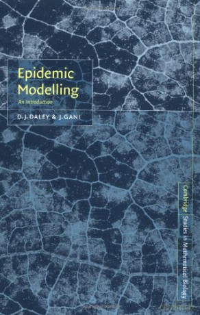 Epidemic Modelling: An Introduction: 15 (Cambridge Studies in Mathematical Biology, Series Number 15) - D. J. Daley [KSIĄŻKA]
