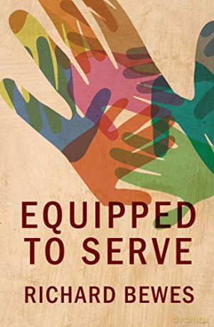 Equipped to Serve - Richard Bewes [KSIĄŻKA]