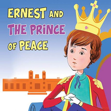 Ernest and the Prince of Peace - Beverley Joseph [KSIĄŻKA]