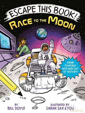 Escape This Book! Race to the Moon: 3 - Bill Doyle [KSIĄŻKA]