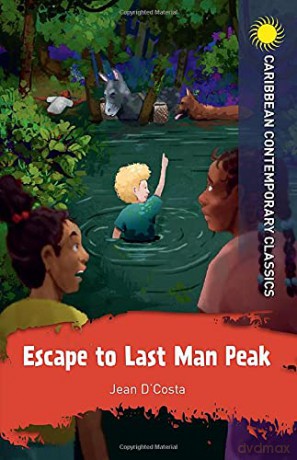Escape to Last Man Peak (Caribbean Modern Classics) - Jean D'Costa [KSIĄŻKA]