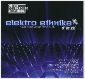 Elektro Ethnika D'Ibiza [2CD]