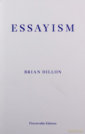 Essayism - Fitzcarraldo Editions [KSIĄŻKA]