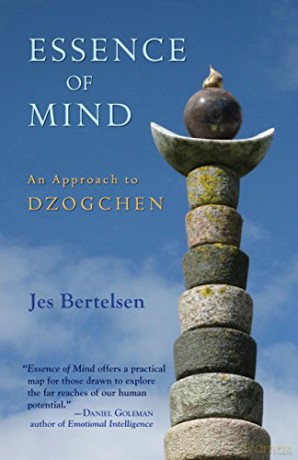 Essence of Mind: An Approach to Dzogchen - Jes Bertelsen [KSIĄŻKA]