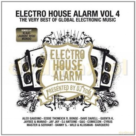 Electro House Alarm Vol. 4 (digipack) [2CD]