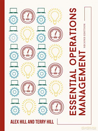 Essential Operations Management - Alex Hill [KSIĄŻKA]