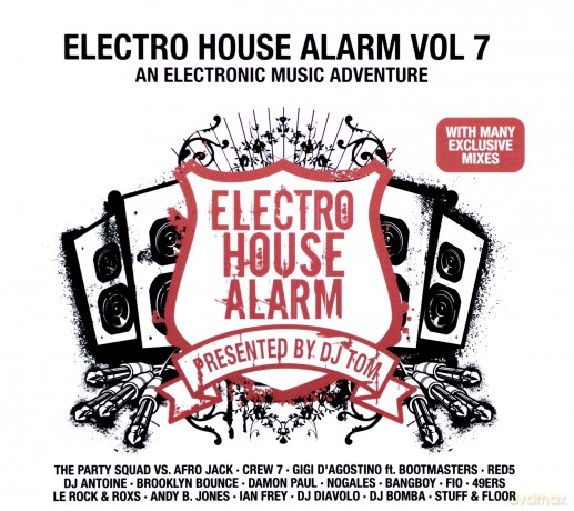 Electro House Alarm Vol. 7 [2CD]
