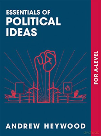 Essentials of Political Ideas: For A Level - Andrew Heywood [KSIĄŻKA]