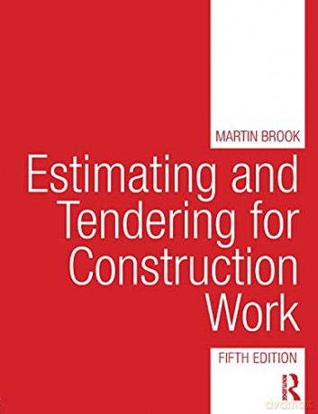 Estimating and Tendering for Construction Work - Martin Brook [KSIĄŻKA]
