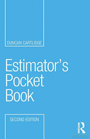 Estimator's Pocket Book 2e (Routledge Pocket Books) - Duncan Cartlidge [KSIĄŻKA]