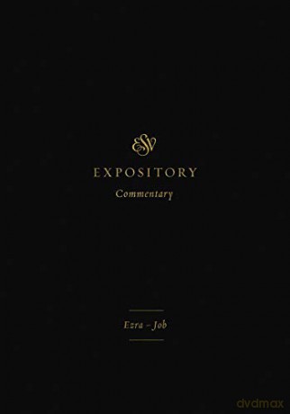 ESV Expository Commentary: Ezra-Job: 4 - Brian Aucker [KSIĄŻKA]