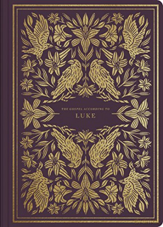 ESV Illuminated Scripture Journal: Luke [KSIĄŻKA]