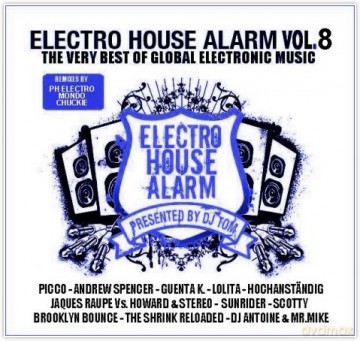 Electro House Alarm Vol. 8 [2CD]