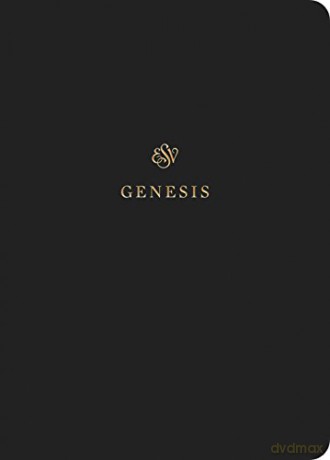 ESV Scripture Journal: Genesis [KSIĄŻKA]