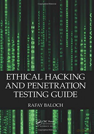 Ethical Hacking and Penetration Testing Guide - Rafay Baloch [KSIĄŻKA]
