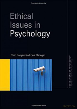 Ethical Issues in Psychology (Foundations of Psychology) - Philip Banyard [KSIĄŻKA]
