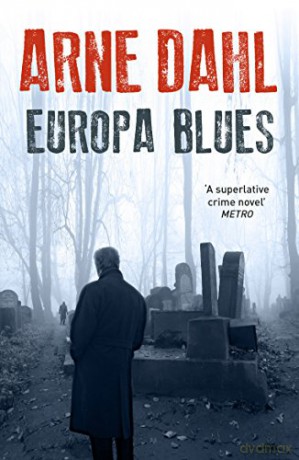 Europa Blues - Arne Dahl [KSIĄŻKA]