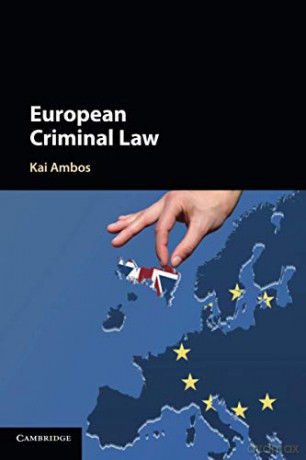 European Criminal Law - Kai Ambos [KSIĄŻKA]