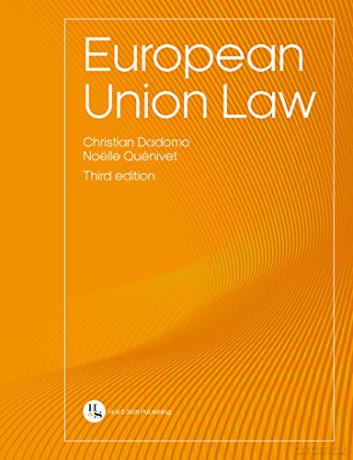European Union Law - Christian Dadomo [KSIĄŻKA]