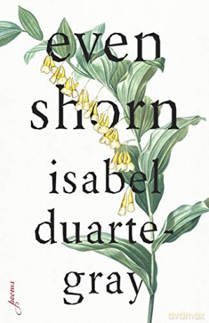 Even Shorn (The Linda Bruckheimer Series in Kentucky Literature) - Isabel Duarte-Gray [KSIĄŻKA]