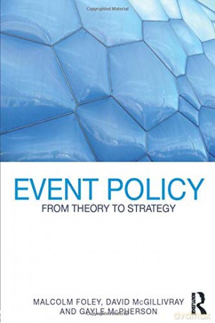 Event Policy: From Theory to Strategy - Malcolm Foley [KSIĄŻKA]