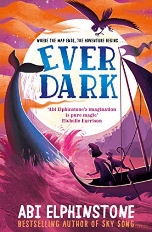 Everdark (The Unmapped Chronicles) - Abi Elphinstone [KSIĄŻKA]