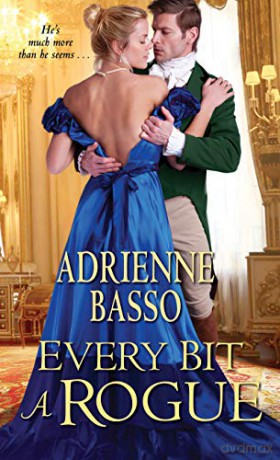 Every Bit a Rogue (The Ellinghams) - Adrienne Basso [KSIĄŻKA]
