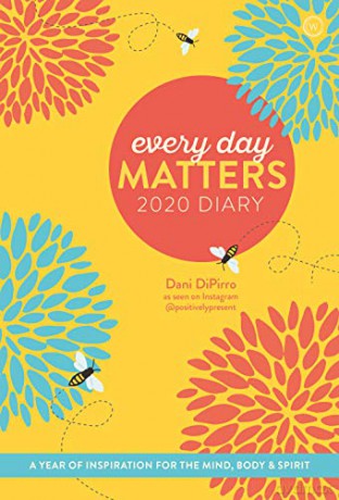 Every Day Matters 2020 Pocket Diary: A Year of Inspiration for the Mind, Body and Spirit (Diaries 2020) - Dani Dipirro [KSIĄŻKA]