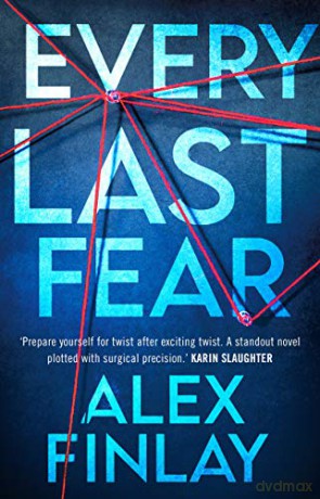 Every Last Fear - Alex Finlay [KSIĄŻKA]