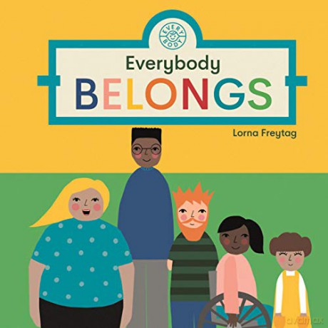 Everybody Belongs - Lorna Freytag [KSIĄŻKA]