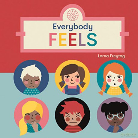 Everybody Feels - Lorna Freytag [KSIĄŻKA]