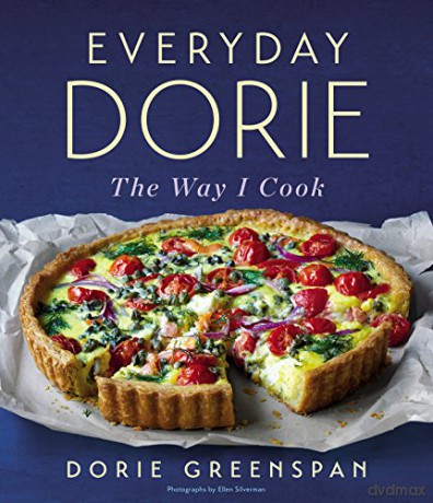 Everyday Dorie: The Way I Cook - Greenspan Dorie Greenspan [KSIĄŻKA]