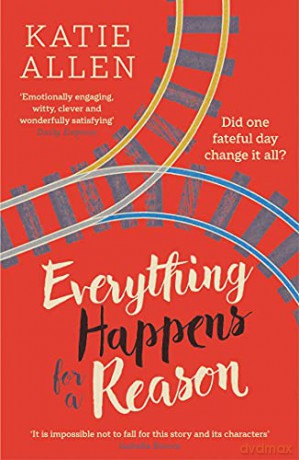 Everything Happens for a Reason - Katie Allen [KSIĄŻKA]