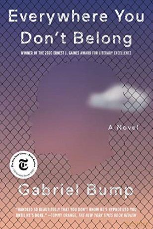 Everywhere You Don't Belong - Gabriel Bump [KSIĄŻKA]