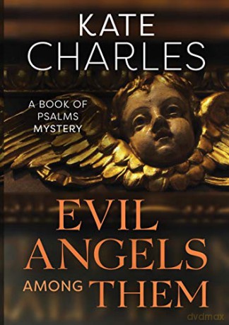 Evil Angels Among Them (Book of Psalms Mysteries) - Kate Charles [KSIĄŻKA]