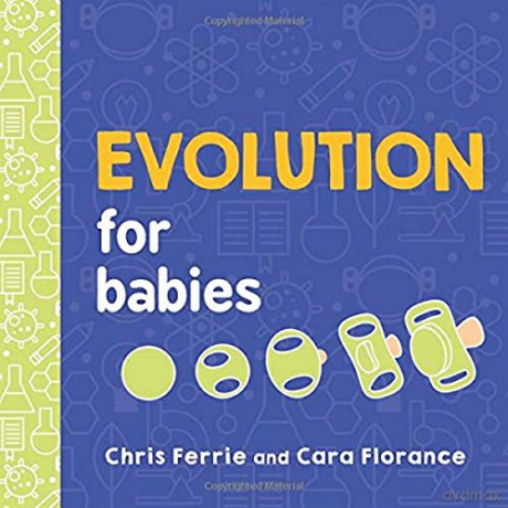 Evolution for Babies: 0 (Baby University) - Chris Ferrie [KSIĄŻKA]