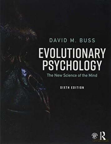 Evolutionary Psychology: The New Science of the Mind - David M Buss [KSIĄŻKA]