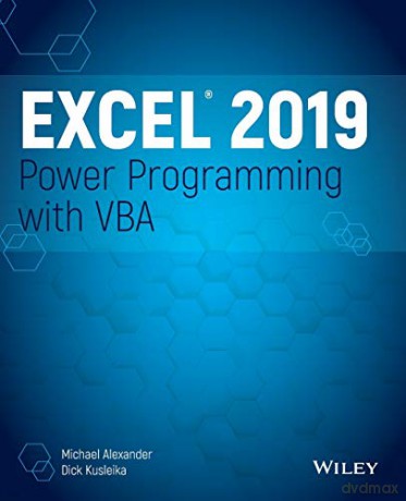 Excel 2019 Power Programming with VBA - Dick Kusleika [KSIĄŻKA]