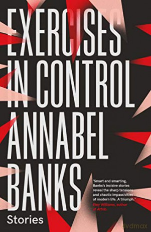 Exercises In Control - Annabel Banks [KSIĄŻKA]