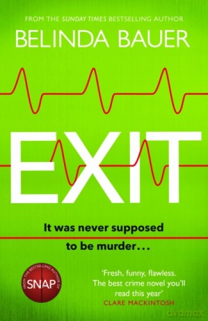 Exit: The Sunday Times Thriller of the Month - Belinda Bauer [KSIĄŻKA]