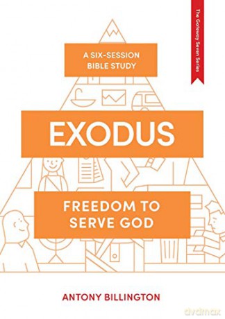 Exodus: Freedom to Serve God (The Gateway Seven Series) - Antony Billington [KSIĄŻKA]
