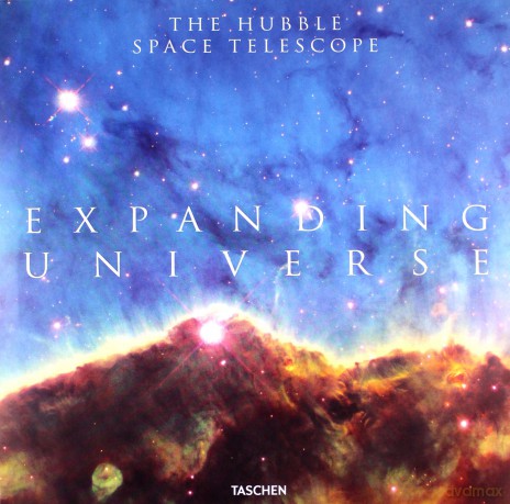 Expanding Universe. The Hubble Space Telescope: Photographs from the Hubble Space Telescope - Charles F. Bolden [KSIĄŻKA]