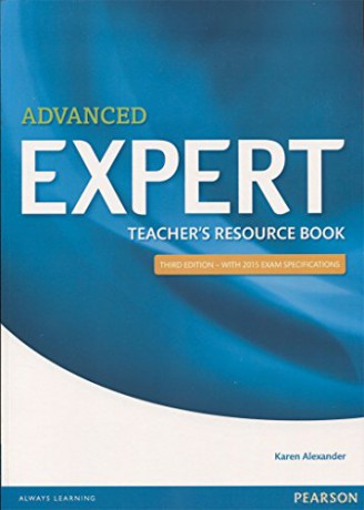 Expert Advanced 3rd Edition Teacher's Book - Karen Alexander [KSIĄŻKA]