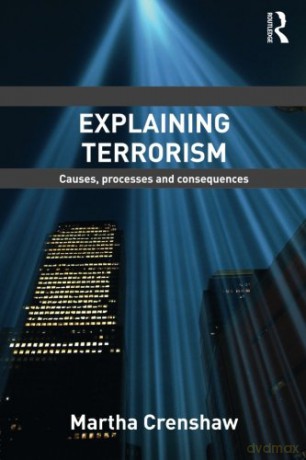 Explaining Terrorism (Political Violence) - Martha Crenshaw [KSIĄŻKA]