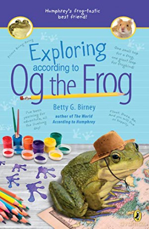 Exploring According to Og the Frog: 2 - Betty G. Birney [KSIĄŻKA]