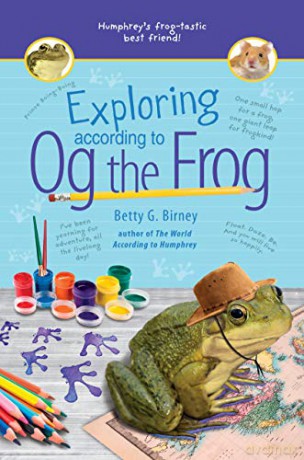 Exploring According to Og the Frog: 2 - Betty G. Birney [KSIĄŻKA]